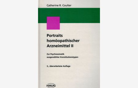 Portraits homöopathischer Arzneimittel, Band II (2) (3. Auflage)