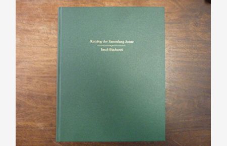 Katalog der Sammlung Jenne Insel-Bücherei : 2. Band.