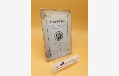 Wert und Würde der Persönlichkeit im Christentum ; Erste Vereinsschrift für 1906 ; Görres-Gesellschaft zur Pflege der Wissenschaft im katholischen Deutschland