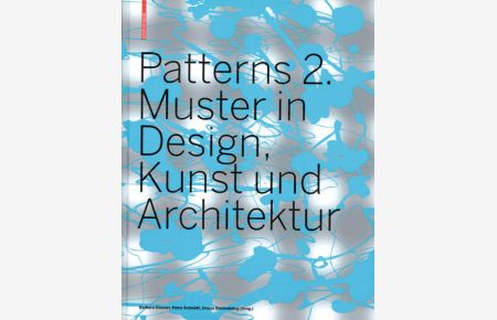 Patterns 2  - Muster in Design, Kunst und Architektur