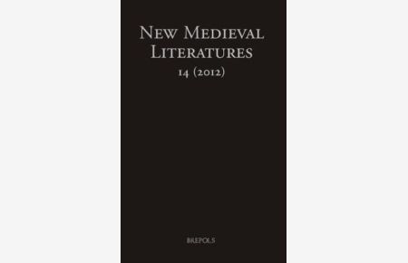 NML 14 NEW MEDIEVAL LITERATURE (New Medieval Literatures)