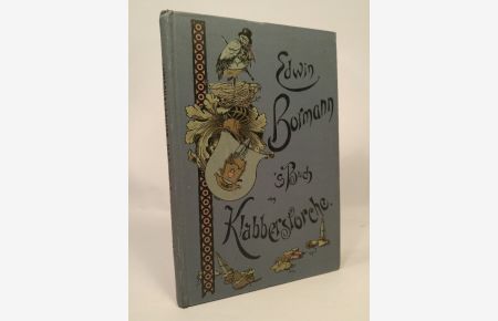 'S Buch von Klabberstorche. Ze Babiere gebracht von seinem Landsmanne. Mit Bildern geschmickt von Georg Schöbel.