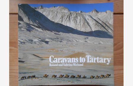 Caravans to Tartary.