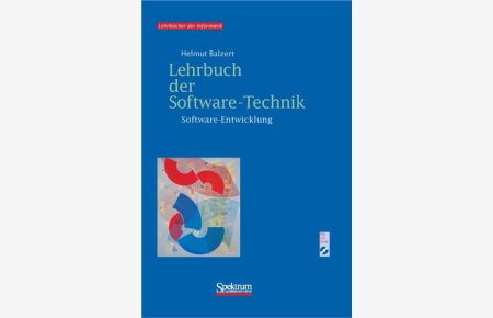 Lehrbuch der Software-Technik, Bd. 1  - Software-Entwicklung, inkl. 2 CD-ROMs