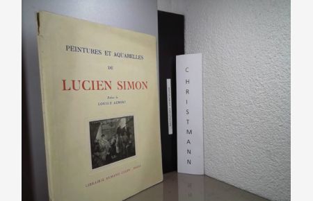 Peintures et Aquarelles de Lucien Simon  - Aubert, Louis F.