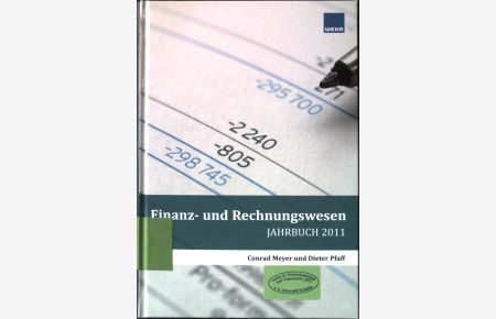 Accountability of Accounting - in : Finanz- und Rechnungswesen, Jahrbuch 2011.