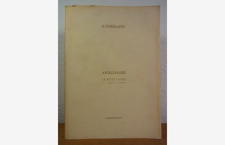 Graham Sutherland. Apollinaire. Le bestiaire ou cortège d'Orphée. Exhibition at Marlborough Fine Art Gallery, London, November - December 1979