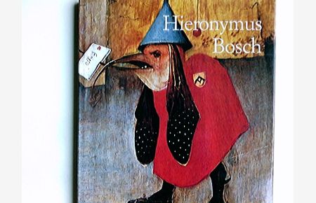 Hieronymus Bosch : um 1450 - 1516 ; zwischen Himmel und Hölle.   - Walter Bosing. Hrsg. von Ingo F. Walther