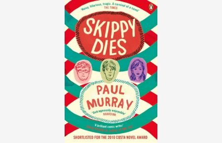 Skippy Dies: Shortlisted for the Costa Novel Award 2010