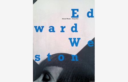Edward Weston: Fotografien der Lane Collection
