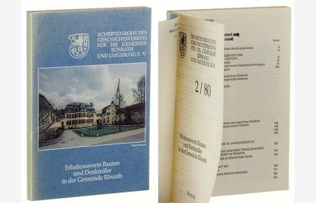 Schriftenreihe des Geschichtsvereins für die Gemeinde Rösrath und Umgebung e. V. Band 2 (1980): Erhaltenswerte Bauten und Denkmäler in der Gemeinde Rösrath.