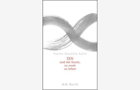 Zen und die Kunst, zu zweit zu leben