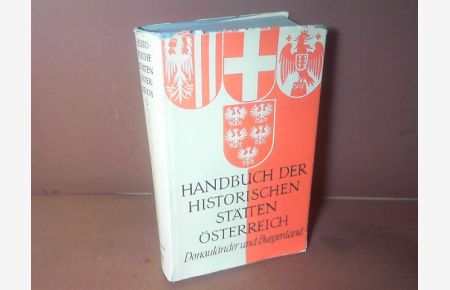 Donauländer und Burgenland. (= Handbuch der historischen Stätten Österreich - Band I).