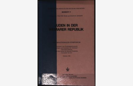 Juden in der Weimarer Republik.   - Jahrbuch des Instituts für deutsche Geschichte; Beiheft 9.