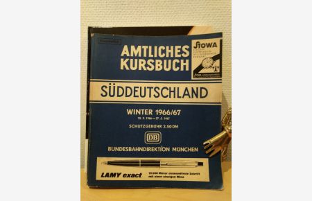 Amtliches Kursbuch Süddeutschland: Winter 1966/67 (Dienststück).