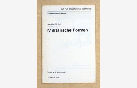 Militärische Formen. Gültig ab 1. Januar 1980.