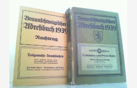Braunschweigisches Adreßbuch für das Jahr 1939. Beiliegend der Nachtrag für das Adressbuch mit 36 Seiten !