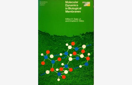 Molecular dynamics in biological membranes