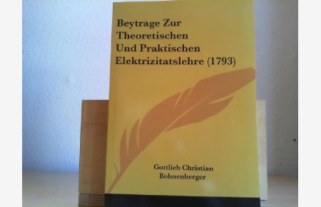 Beytrage Zur Theoretischen Und Praktischen Elektrizitatslehre (1793)