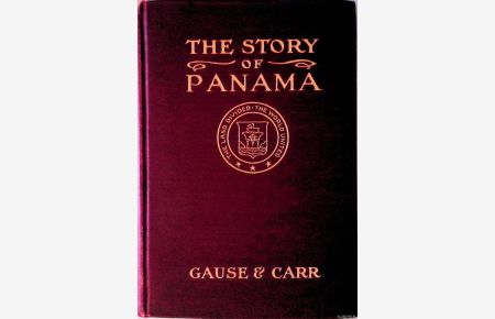 The Story of Panama: the new route to India