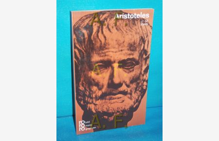 Aristoteles in Selbstzeugnissen und Bilddokumenten (Rowohlts Monographien 63)