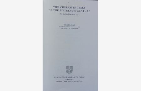 The church in Italy in the fifteenth century.   - The Birkbeck lectures ; 1971.