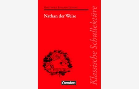 Klassische Schullektüre, Nathan der Weise: Ein dramatisches Gedicht in fünf Aufzügen