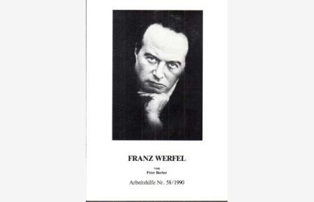 Franz Werfel. Arbeitshilfe Nr. 58/1990.