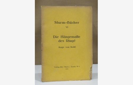 Die Hängematte des Riugé. Übersetzung (aus dem Dänischen) von Nell Walden.
