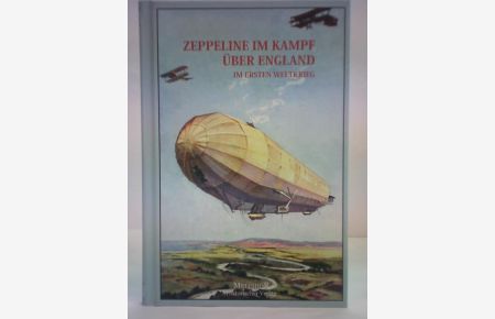 Zeppeline im Kampf über England