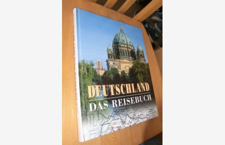 Deutschland- Das Reisebuch