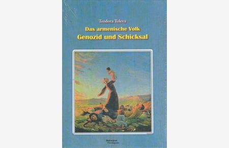 Das armenische Volk - Genozid und Schicksal.   - aus dem Spanischen übersetzt im Büro Smolle, Wien, Übersetzerin: Barbara Thalmann
