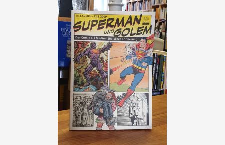Superman und Golem - Der Comic als Medium jüdischer Erinnerung,