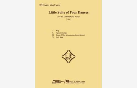 William Bolcom - Little Suite of Four Dances: For E-Flat Clarinet and Piano
