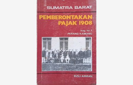 Sumatra Barat: Pemberontakan pajak 1908