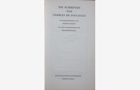 Die Schriften von Charles de Foucauld.