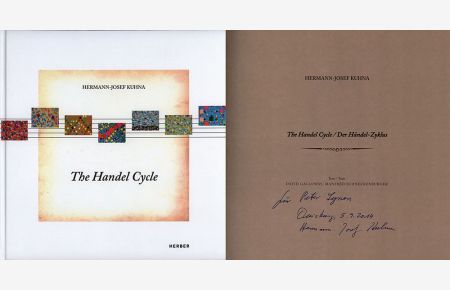 The Handel cycle. Der Händel-Zyklus. Texts/Texte: David Galloway, Manfred Schneckenburger. [Signiertes Widmungsexemplar].