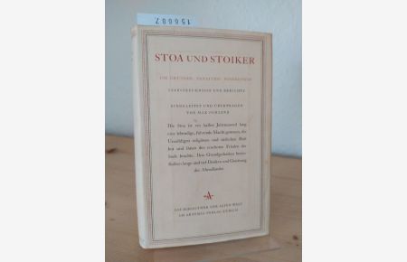 Stoa und Stoiker. Die Gründer: Panaitios, Poseidonis. [Eingeleitet und übertragen von Max Pohlenz]. (= Die Bibliothek der alten Welt; Griechische Reihe).