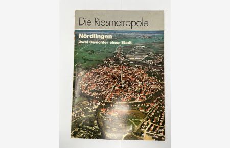 Nördlingen: zwei Gesichter einer Stadt Die Riesenmetropole Zeitschrift  - Bayerland Impressum