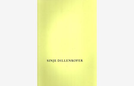 Sinje Dillenkofer : Fotoobjekte 1992.   - Badischer Kunstverein Karlsruhe, 20. September bis 8. November 1992; Städtische Galerie Böblingen, 7. bis 28. Februar 1993;