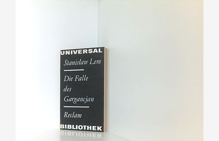 Die Falle des Gargancjan : phantastische Erzählungen ; (aus d. Poln. ) Reclams Universal-Bibliothek ; Bd. 818 : Belletristik