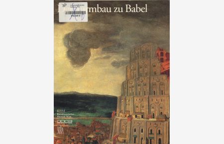 Der Turmbau zu Babel, Band I  - Ursprung und Vielfalt von Sprache und Schrift