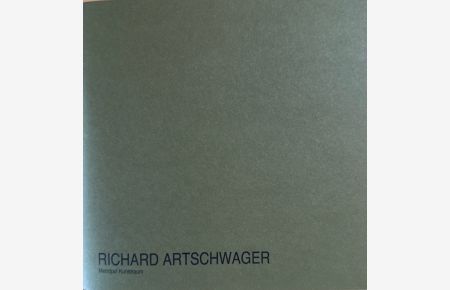 Richard Artschwager (Sammlung Michalke).
