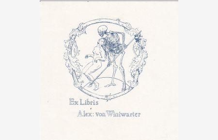 Ex Libris Alex : von Winiwarter. Tod und Mädchen.