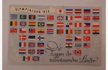 Ansichtskarte AK Olympiajahr 1936. Die Flaggen der teilnehmenden Länder