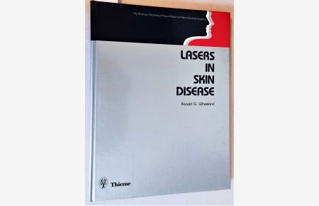 Lasers in Skin Disease (American Academy of Facial Plastic and Reconstructive Surgery Monograph Series.