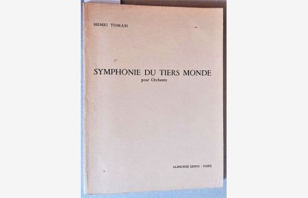 Symphonie du Tiers monde pour orchestre.
