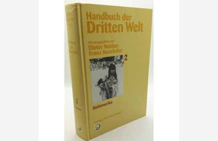Handbuch der dritten Welt; Bd. 2. , Südamerika
