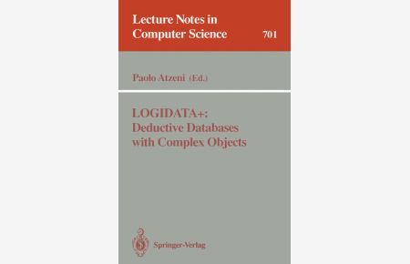 LOGIDATA+: Deductive Databases with Complex Objects