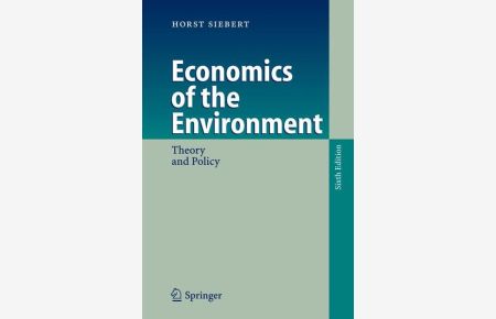 Economics of the Environment  - Theory and Policy